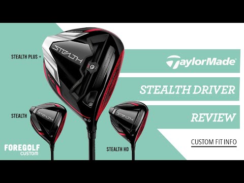 TaylorMade Stealth Driver | The Custom Fitter Review  Stealth | Stealth Plus | Stealth HD | Ladies