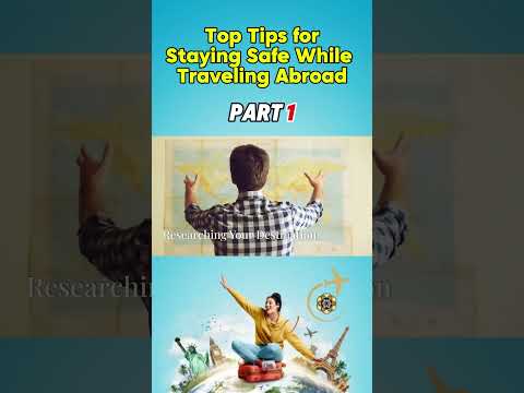 Top Tips for Staying Safe While Traveling Part 1