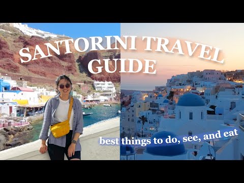 Santorini Travel Guide | Top Things to Do and Eat in Santorini, Greece 🇬🇷