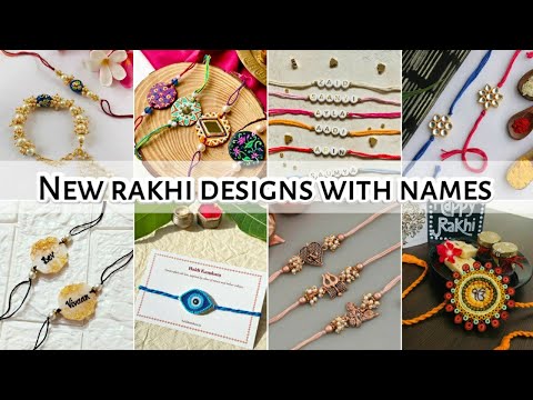 Types of rakhi with names • New Rakhi designs 2023  • Rakshabandhan • STYLE POINT