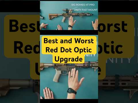 The Best And Worst Red Dot Optic Upgrade