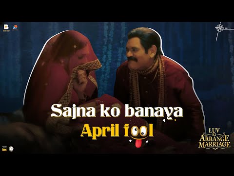 Luv Ki Arrange Marriage | April Fool | Sunny S, Annu K, Avneet K, Supriya P, Rajpal Y | Zee5