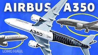 A Clean Sheet Widebody: The Story Of The Airbus A350