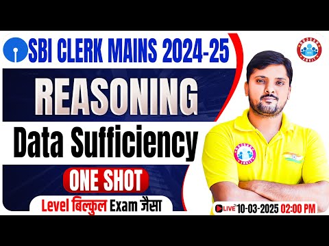 SBI Clerk Mains Reasoning 2025 | Data Sufficiency | SBI Clerk Reasoning One Shot Rohit Sir