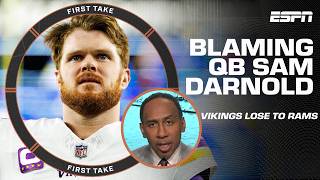 BLAME SAM DARNOLD?! 😧 Stephen A.'s reasons behind Vikings' playoff collapse vs. Rams | First Take