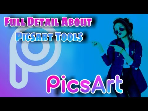 Full Detail about picsart tools // How To use picsart// basic information about picsart tools