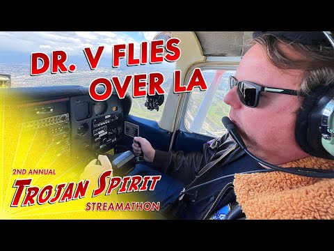 Dr. V Flies Over LA with TMB Alum Barney Lum · 2nd Annual Trojan Spirit Streamathon