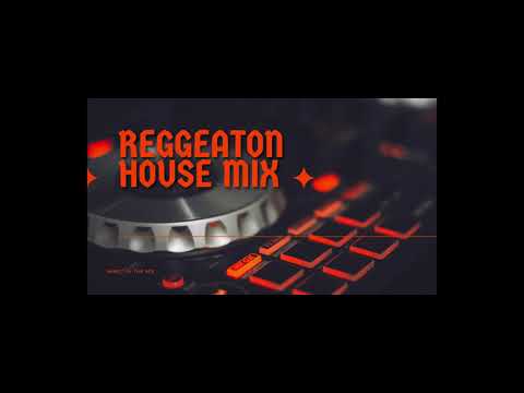 REGGAETON HOUSE MIX (BAD BUNNY, DON OMAR, ANUEL Y +)