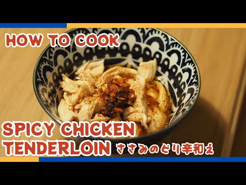 Spicy Chicken Sasami - Easy Microwave Recipe!