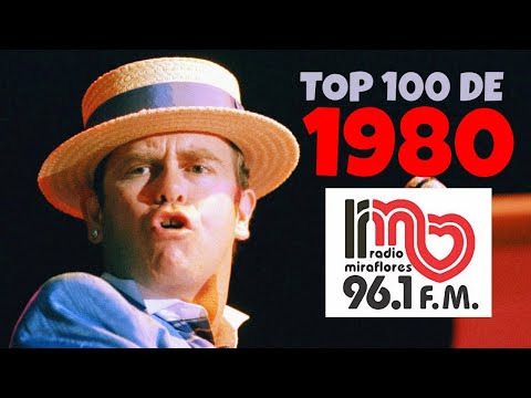 RADIO MIRAFLORES - TOP 100 de 1980