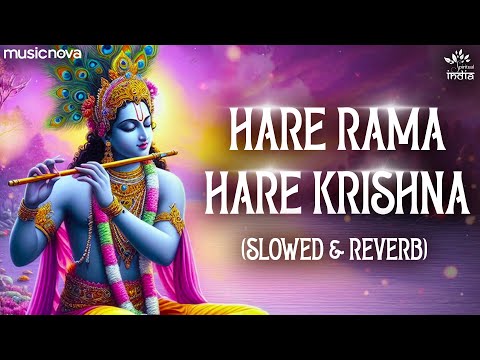 Hare Rama Hare Krishna (Slow + Reverb) | Bhakti Song | Hare Rama Hare Rama Rama Rama Hare Hare Lofi