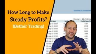 How Long to Make Steady Profits? [Q & A]