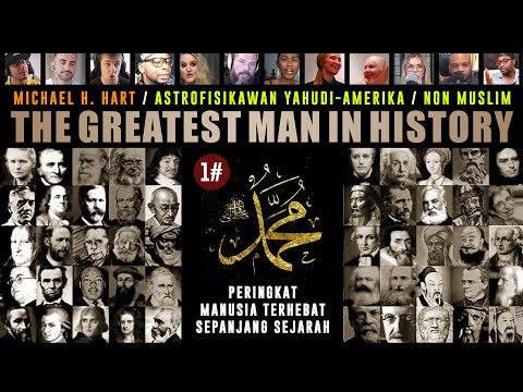 NABI MUHAMMAD ﷺ MANUSIA TERHEBAT SEPANJANG SEJARAH The Greatest Man in History