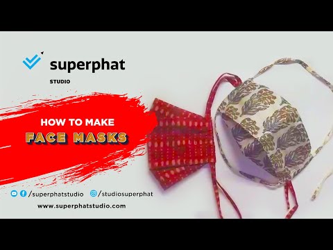 How To Make Face Mask At Home | DIY Fabric Face Mask | Superphat Studio