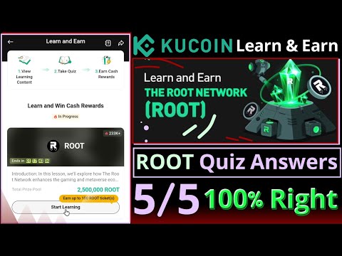 KuCoin ROOT Quiz Answers || KuCoin Learn and Earn || Root Network Quiz