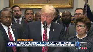 President Trump signs new Investments In "Opportunity Zones"