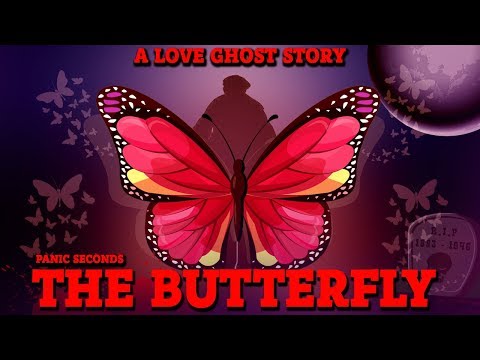 மெய்சிலிர்க்கவைக்கும் காதல் பேய் கதை ! The Butterfly | Ghost Story | PS