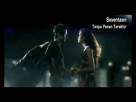 Tanpa Pesan Terakhir - Seventeen (Karaoke Video/Stereo LR)