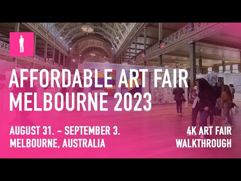 Affordable Art Fair Melbourne 2023 - 4K Walkthrough