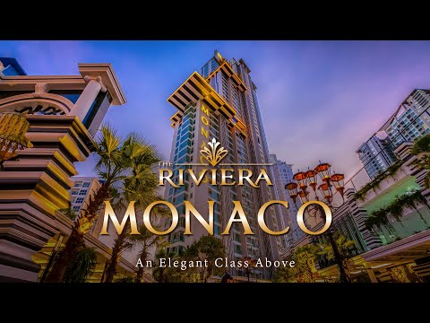 THE RIVIERA MONACO : An Elegant Class Above