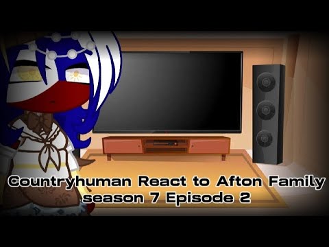 Countryhumans React to Afton Family// Spoiler