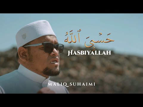 MALIQ SUHAIMI • Hasbiyallah | حسبي الله