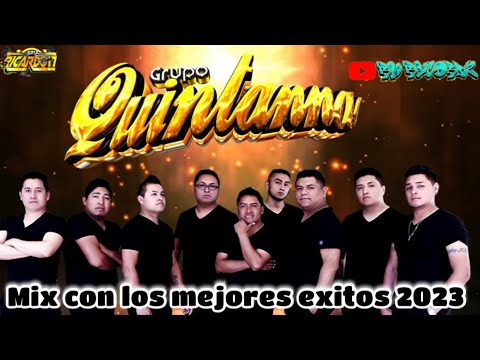 ✨GRUPO QUINTANA❌xumbias sonideras mix puros exitos 2023