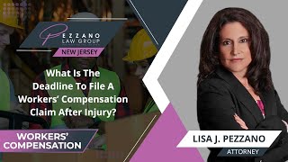 What Is The Deadline To File A Workers’ Compensation Claim After Injury?