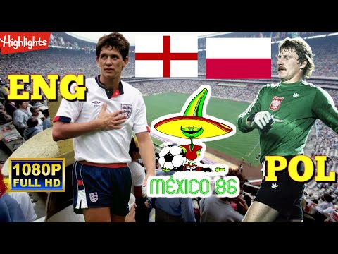 ENGLAND vs POLAND 3-0 / WORLD CUP MEXICO 1986 / Full HD 1080p