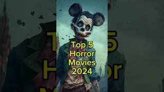 Top 5 Horror Movies 2024 #shorts #movie #scary