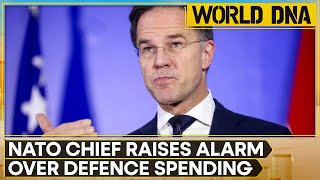 Russia-Ukraine War: NATO Chief Mark Rutte Says, 'Time To Shift To Wartime Mindset'  | World DNA