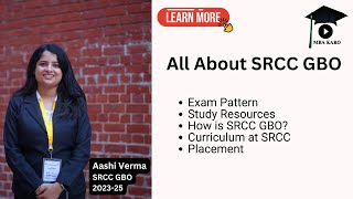 SRCC GBO 2025: Everything You Need to Know | Is it Worth It? Syllabus and Preparation Strategy