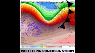 Pacific NW Powerful Storm(s) Update!