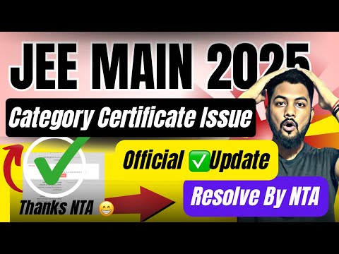 Finally Nta Official Update💯|Category Certificate Problem Solved By NTA|Category Certificate