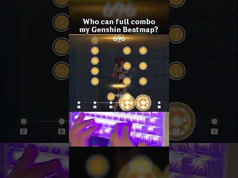 WHO CAN FULL COMBO MY GENSHIN BEATMAP?