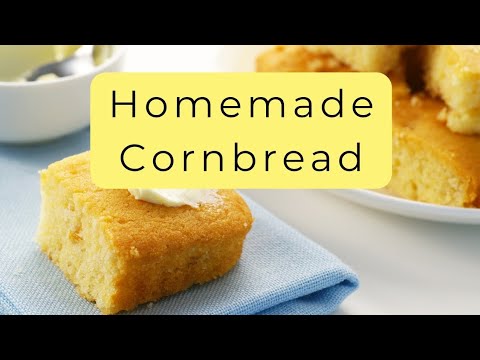 Homemade sweet cornbread | How to make cormbread from scratch