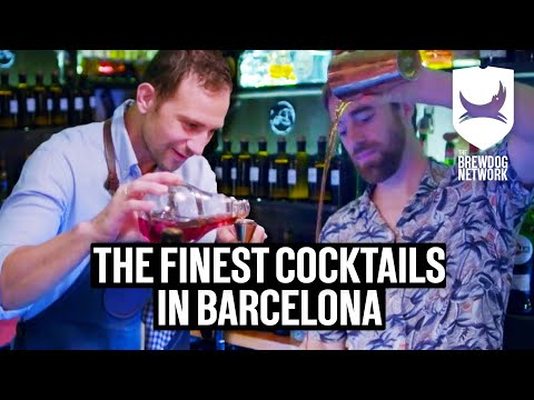 The Finest Cocktails In Barcelona | The BrewDog Show