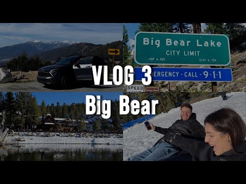 VLOG 3 //Big Bear//Наконец-то увидели снег