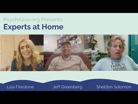 Experts at Home:  Drs. Jeff Greenberg & Sheldon Solomon on Terror Management Theory