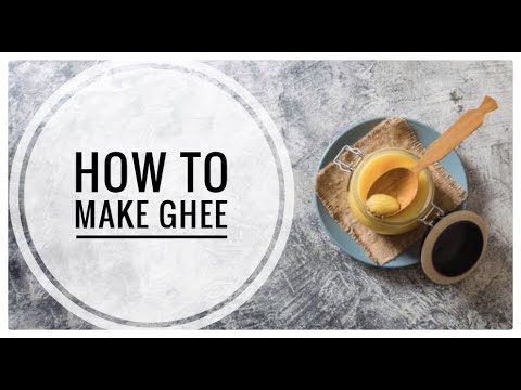 How to Make Homemade Ghee | Clarified Butter