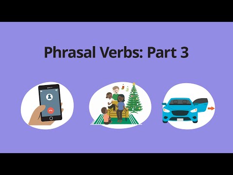 Phrasal Verbs: Part 3 – Grammar & Verb Tenses