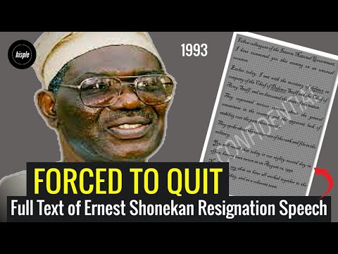 Forced to Resign by Gen. Sani Abacha - Full Text of Shonekan's Resignation Speech