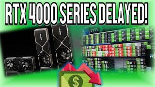 Nvidia RTX 4000 Series DELAYED & Gamers Aren't Buying Graphics Cards Anymore - Need To Be CHEAPER!