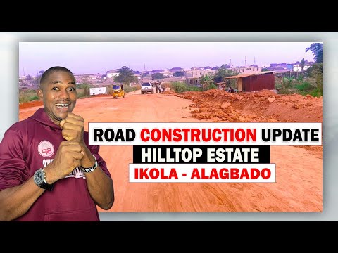 Treasure Hilltop Estate Ikola Alagbado December 2024 Road Construction Update