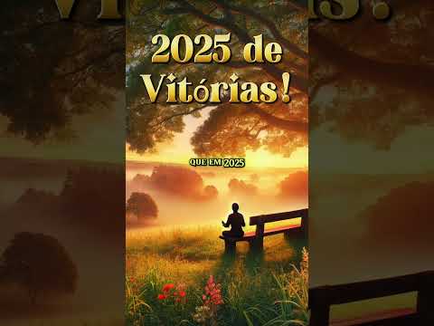 🌟✨️ MENSAGEM PARA 2025 DE VITÓRIAS! ✨️🌟 - 26/12 - #2025 #mensagem #oraçãotododia #anonovo #shorts