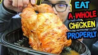 How to PROPERLY eat a Whole Chicken