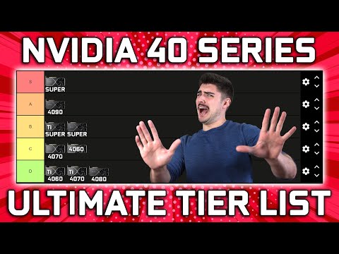 Mid 2024 Nvidia GPU Tier List - RTX 40 & Super Series