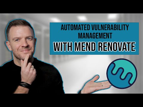 How To Use Mend Renovate For Automated Management Of Vulnerabilities In Code Projects