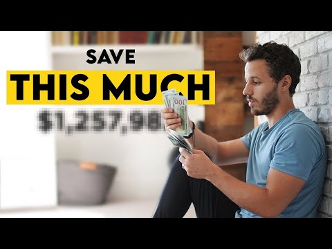 How Much Money You NEED To Save (How To Save Money)