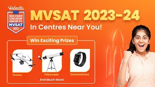 MVSAT is Back 🔥| Now OFFLINE | Mega Vedantu Scholarship Admission Test | Register NOW!